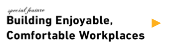 Building Enjoyable, Comfortable Workplaces