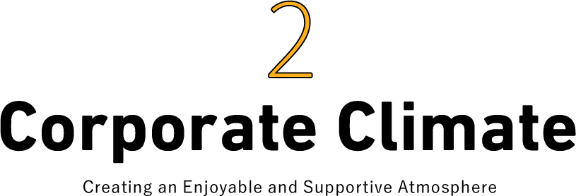 Corporate Climate Creating an Enjoyable and Supportive Atmosphere