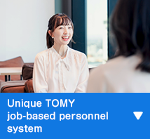 Unique TOMY job-based personnel system